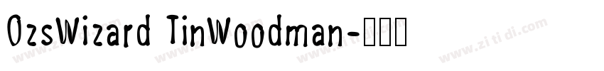 OzsWizard TinWoodman字体转换